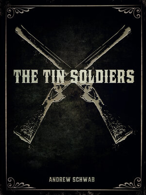 cover image of The Tin Soldiers